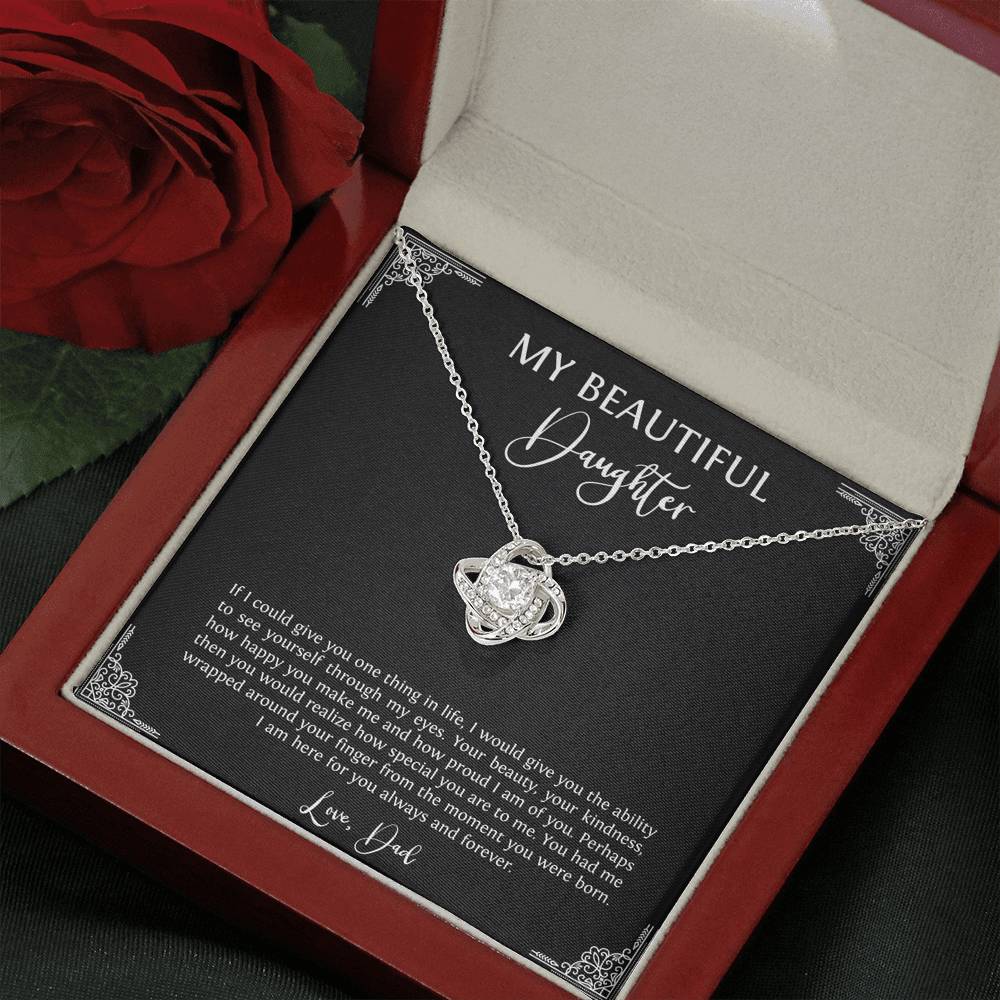 To My Daughter  Gifts, I Am Here For You, Love Knot Necklace For Women, Birthday Present Idea From Dad