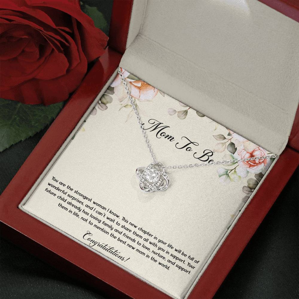 Gift for Expecting Mom, You Are The Strongest Woman I Know, Mom to Be Love Knot Necklace For Women, Pregnancy Gift For New Mother