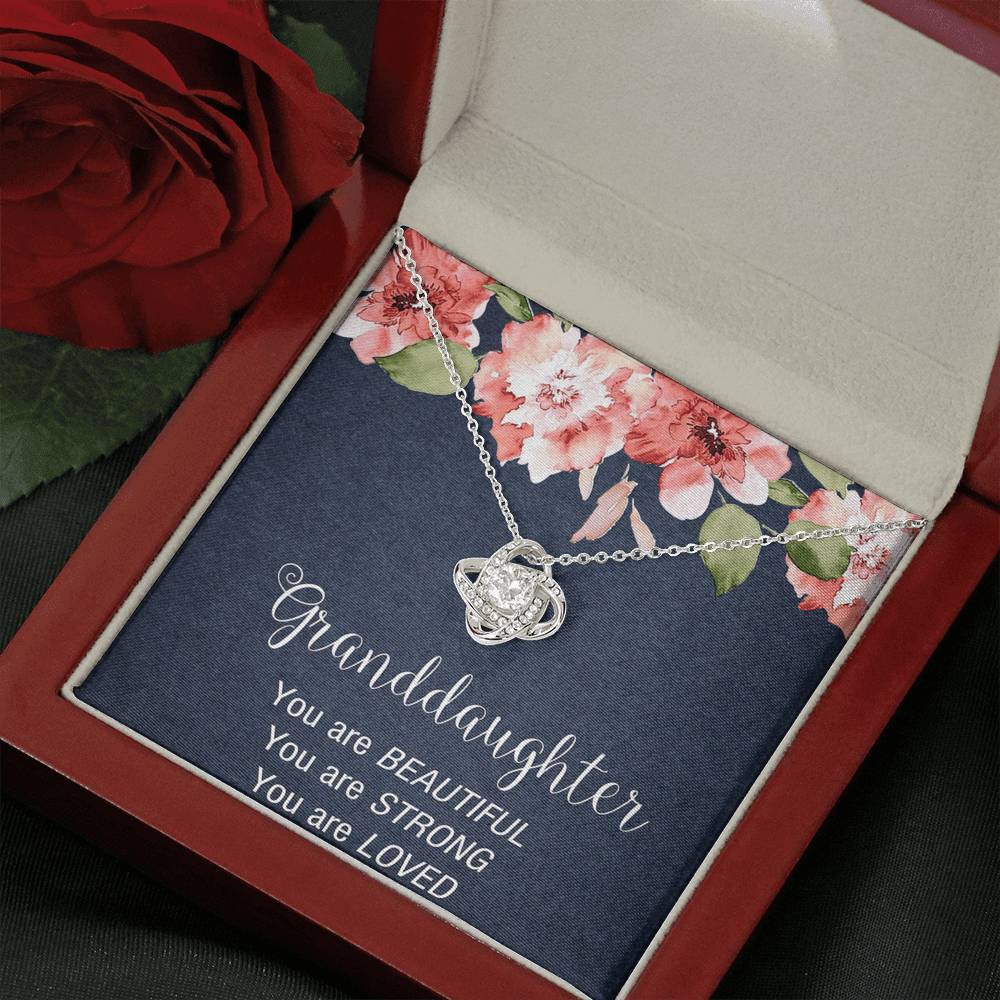 To My Granddaughter Gifts, You are Beautiful, You are Strong, You are Loved Love Knot Necklace For Women, Present From Grandpa Grandma