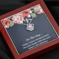 Load image into Gallery viewer, To My Bride Gifts, Today I Marry My Best Friend, Love Knot Necklace For Women, Wedding Day Thank You Ideas From Groom
