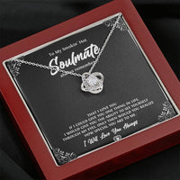 Load image into Gallery viewer, To My Soulmate, Smokin Hot Soulmate, Love Knot Necklace For Girlfriend, Anniversary Birthday Valentines Day Gifts From Boyfriend
