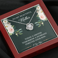 Load image into Gallery viewer, Mom of the Groom Gifts, Forever Your Son, Love Knot Necklace For Women, Wedding Day Thank You Ideas From Groom
