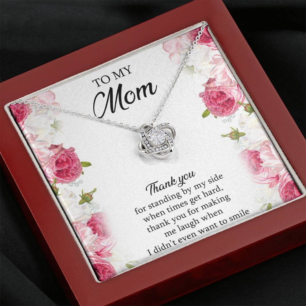 To My Mom Gifts, Thank You For Standing By My Side, Love Knot Necklace For Women, Birthday Mothers Day Present From Son Daughter