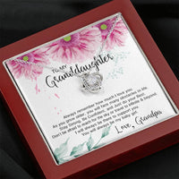 Load image into Gallery viewer, To My Granddaughter Gifts, Always Remember How Much I Love You, Love Knot Necklace For Women, Present From Grandpa
