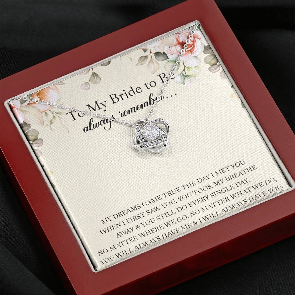 To My Bride Gifts, Always Remember, Love Knot Necklace For Women, Wedding Day Thank You Ideas From Groom