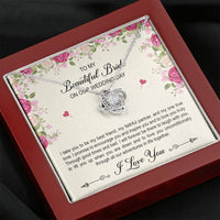 Load image into Gallery viewer, To My Bride Gifts, I Take You To Be My Best Friend , Love Knot Necklace For Women, Wedding Day Thank You Ideas From Groom
