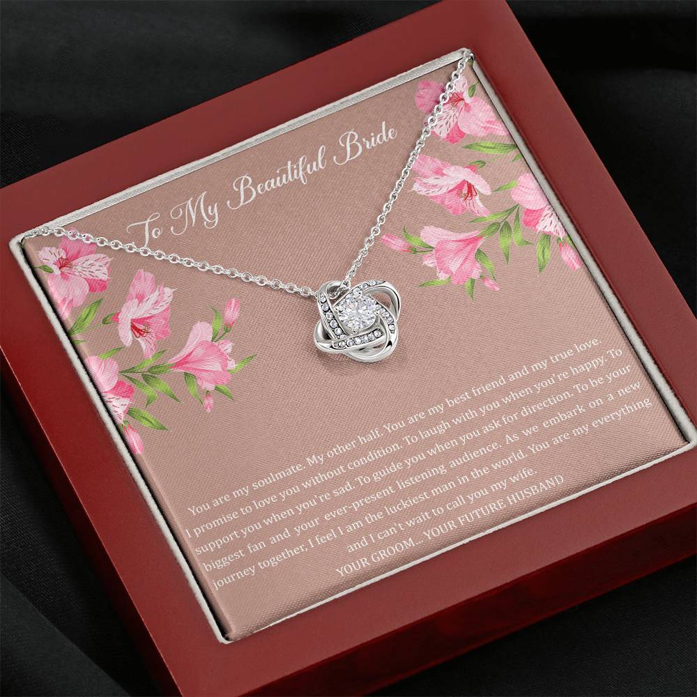 To My Bride Gifts, You Are My Soulmate My Other Half, Love Knot Necklace For Women, Wedding Day Thank You Ideas From Groom