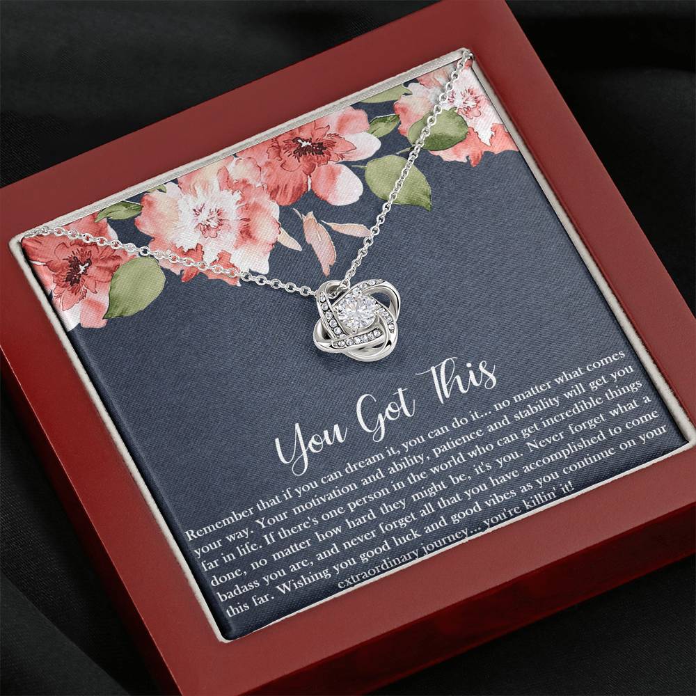 Encouragement Gifts, You Got This, Motivational Love Knot Necklace For Women, Sympathy Inspiration Friendship Present