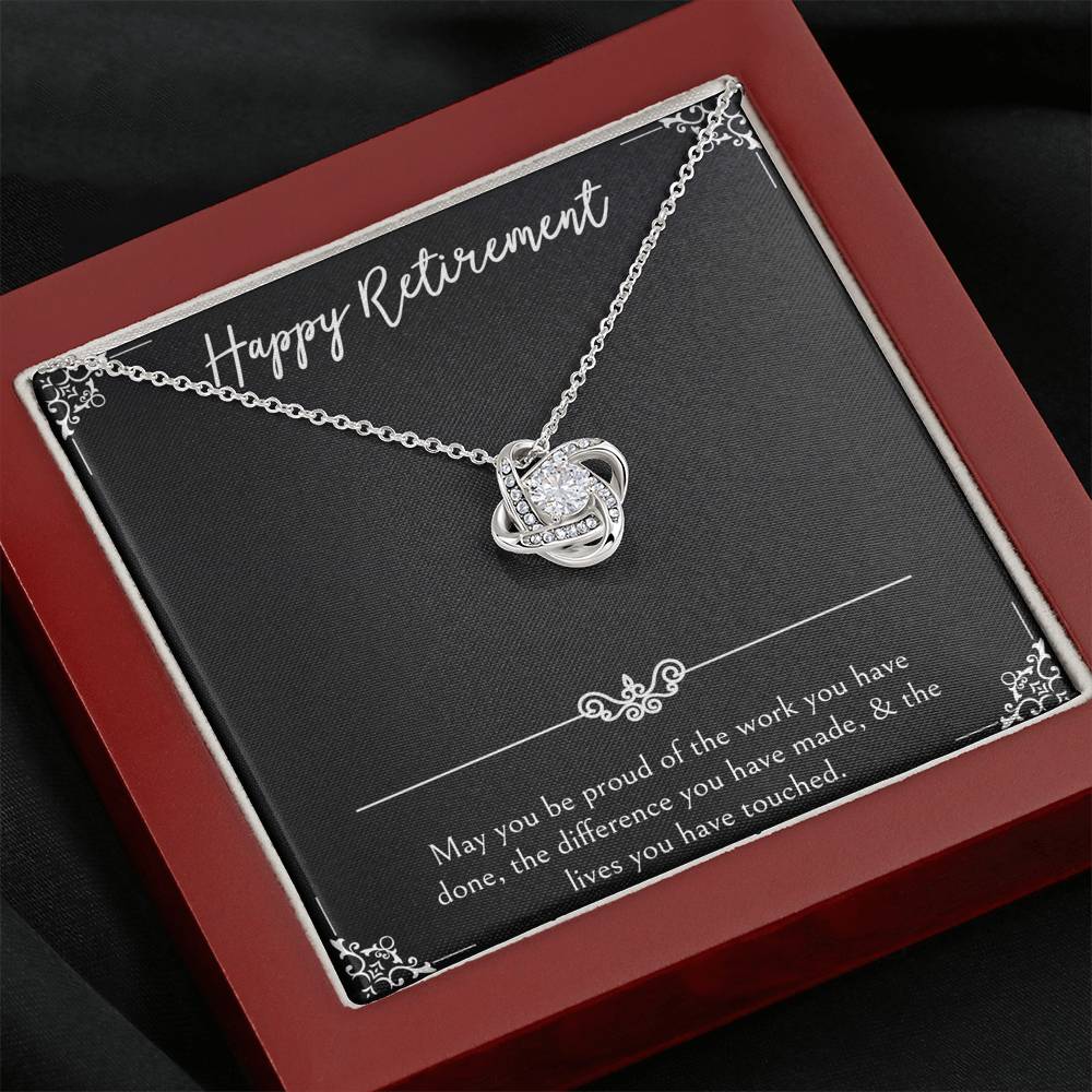 Retirement Gifts, Be Proud Of Your Work, Happy Retirement Love Knot Necklace For Women, Retirement Party Favor From Friends Coworkers