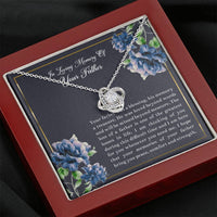 Load image into Gallery viewer, Loss of Father Gifts, In Loving Memory, Sympathy Love Knot Necklace For Loss of Father, Memorial Sorry For Your Loss Present
