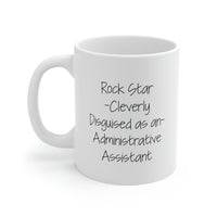 Load image into Gallery viewer, Administrative Assistant Coffee Mug - Rock Star Administrative Assistant - Funny Gifts For Admin
