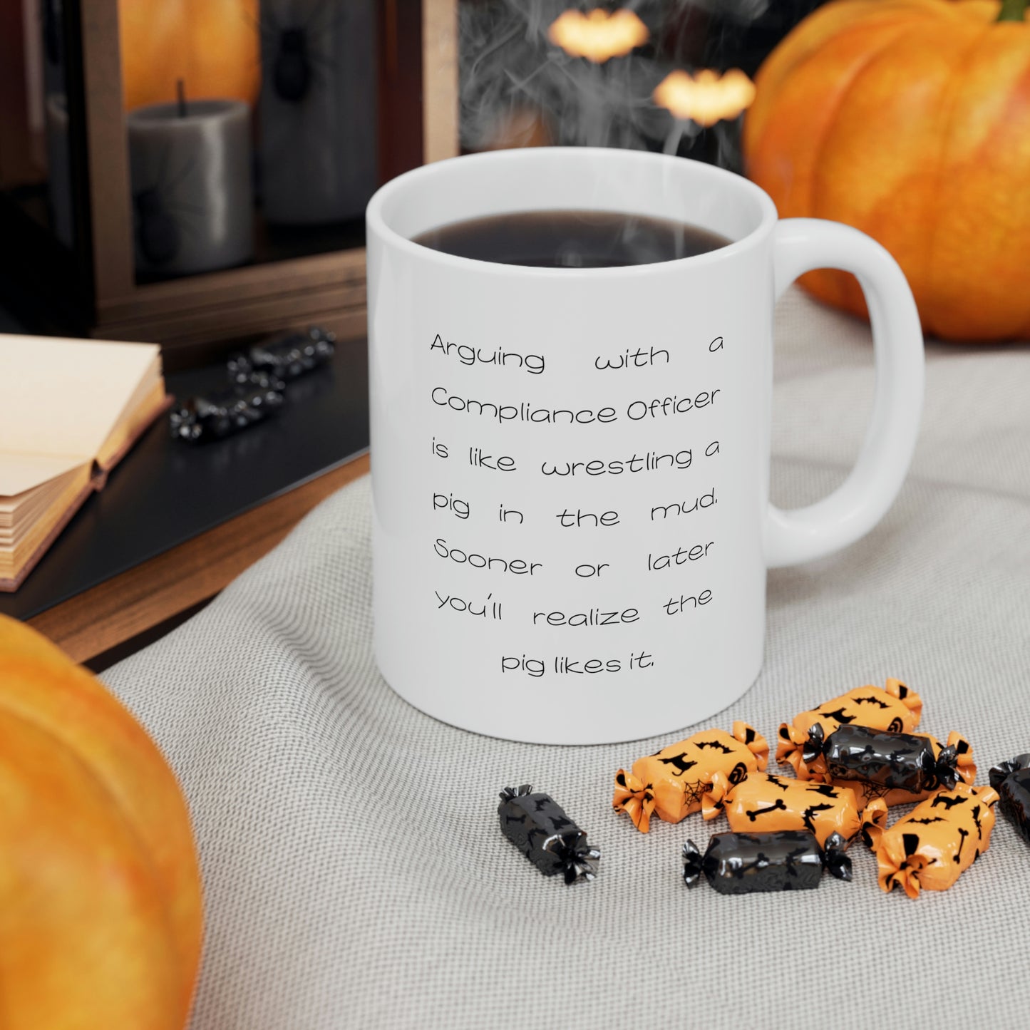 Funny Compliance officer 11oz Coffee Mug - Arguing With A Compliance officer Is Like Wrestling A Pig In The Mud - Best Inspirational Gifts and Sarcasm