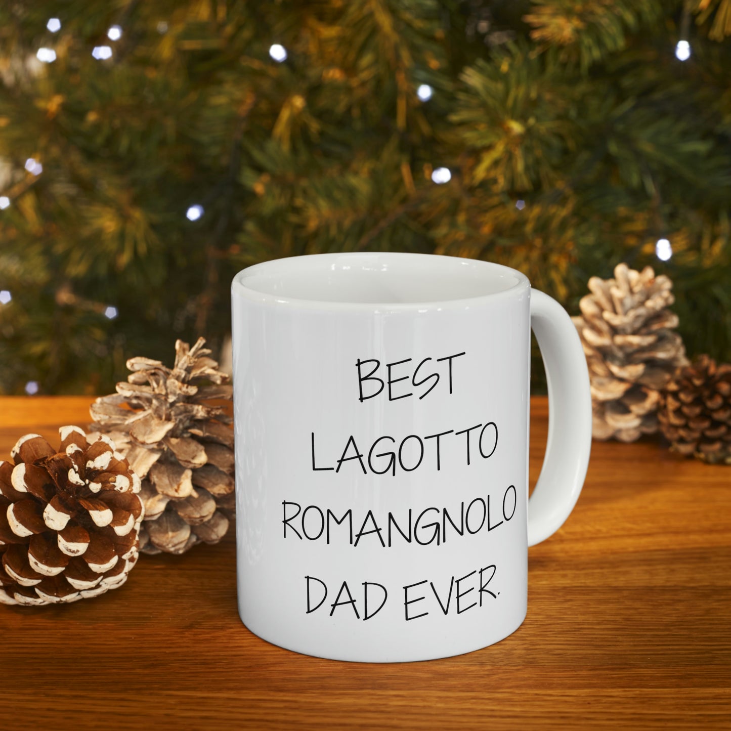 Funny Lagotto Romagnolo Dad 11oz Coffee Mug - Best Lagotto Romagnolo Dad Ever. - Best Inspirational Gifts For Dog Lover