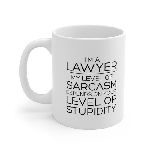 Funny Lawyer Coffee Mug, I'm A Lawyer Sarcasm Novelty Cup, Lawyer Gifts For Women Men, Best Future New Attorney Mug, Unique Graduation Birthday Christmas Gifts For Lawyer