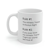 Load image into Gallery viewer, Sport Trainer Coffee Mug - Rule #1...The Athletic Trainer is Always Right Rule #2 Cup - Funny Athletic Fitness Christmas Cup and Sarcasm
