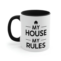 Load image into Gallery viewer, Fathers Day Two Tone Coffee Mug, My House My Rules, Unique Gifts For Dad From Daughter Son
