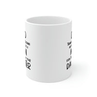 Load image into Gallery viewer, Fathers Day Coffee Mug, Dad, Thanks For Teaching Me How To Be A Man Even Though I&#39;m Your Daughter, Unique Gifts For Dad From Daughter Son
