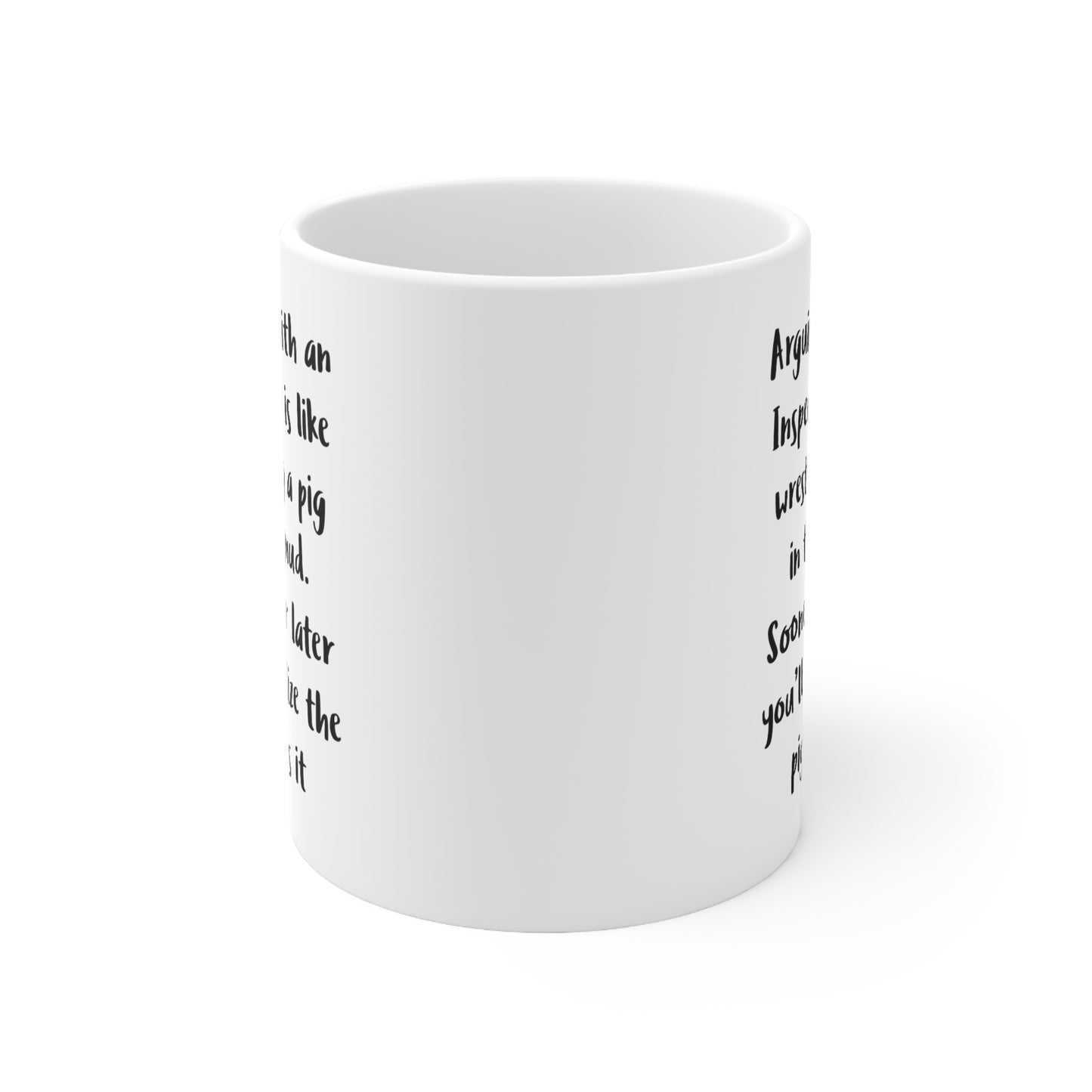 Funny Inspector Coffee Mug, Arguing With An Inspector Is Like Wrestling A Pig In The Mud - Best Sarcasm Gifts and Sarcasm For Men Women Math Inspector