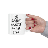 Load image into Gallery viewer, Business Analyst Gifts - Business Analyst Of The Year White Coffee Mug, Tea Cup
