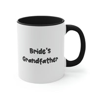 Load image into Gallery viewer, Brilliant Grandfather Gifts, Bride&#39;s Grandfather, Birthday Two Tone 11oz Mug For Grandfather, Funny cup gift ideas, Unique funny cup gifts, Best funny cup gifts, Personalized funny cup gifts, Handmade
