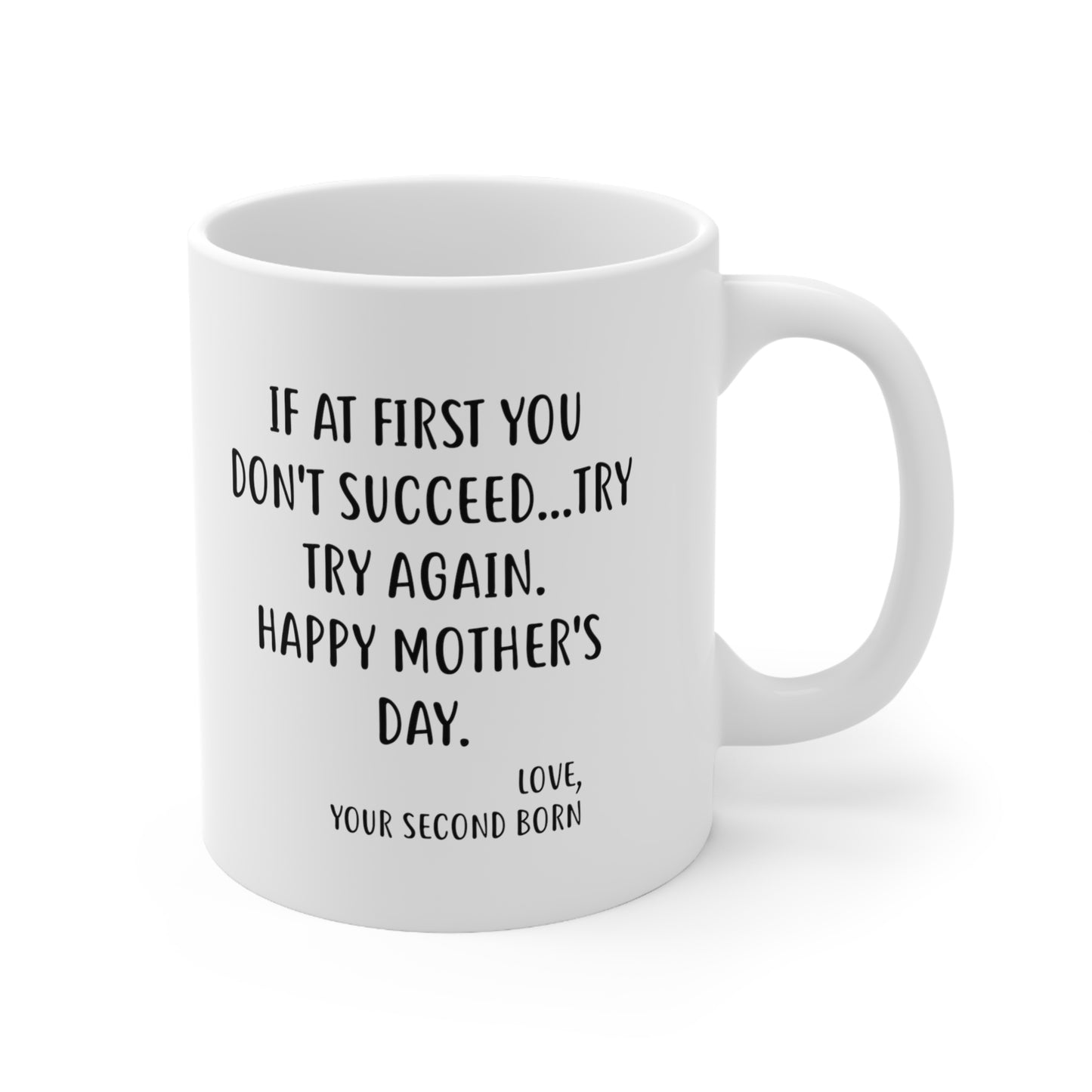 Proud Gifts Funny Mother’s Day Coffee Mug For Mom - If at first you don't succeed...try, try again - Best Birthday Christmas From Daughter Son
