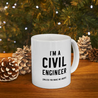 Load image into Gallery viewer, Engineer Coffee Mug - I&#39;m a Civil Engineer (Unless you make me angry) Tumbler - Gifts For Computer Mechanical Electrical Engineering
