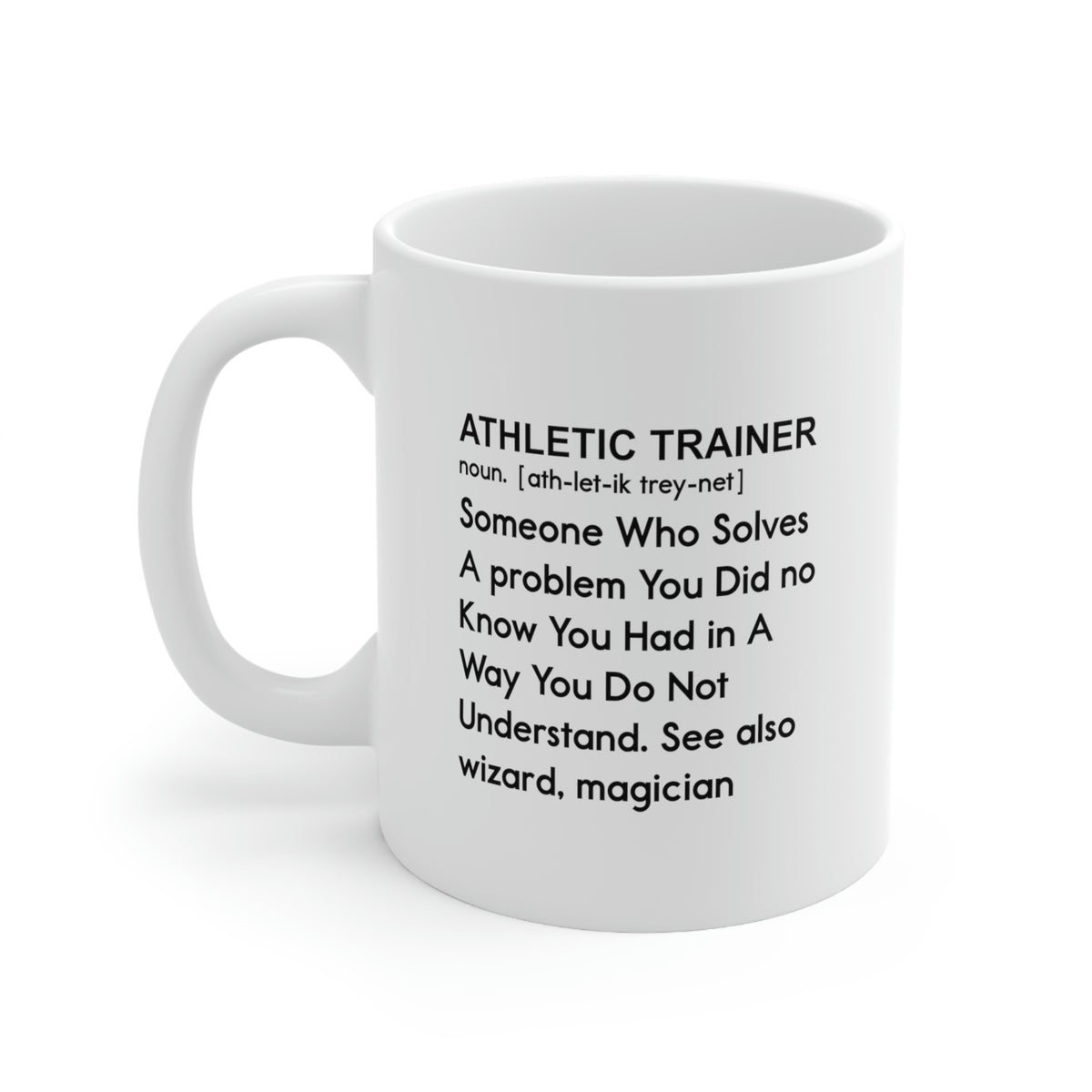 Funny Athletic Trainer Coffee Mug - ATHLETIC TRAINER Meaning - Sport Training Gifts For Men Women