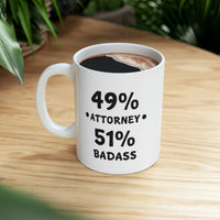 Load image into Gallery viewer, Funny Lawyer Coffee Mug - 49% Attorney 51% Badass - Best Attorney Gifts for Lawyered Men Women
