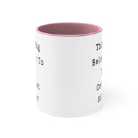Load image into Gallery viewer, Sarcastic Sister, This Mug Belongs To The Coolest Sister, Birthday Two Tone 11oz Mug For Sister
