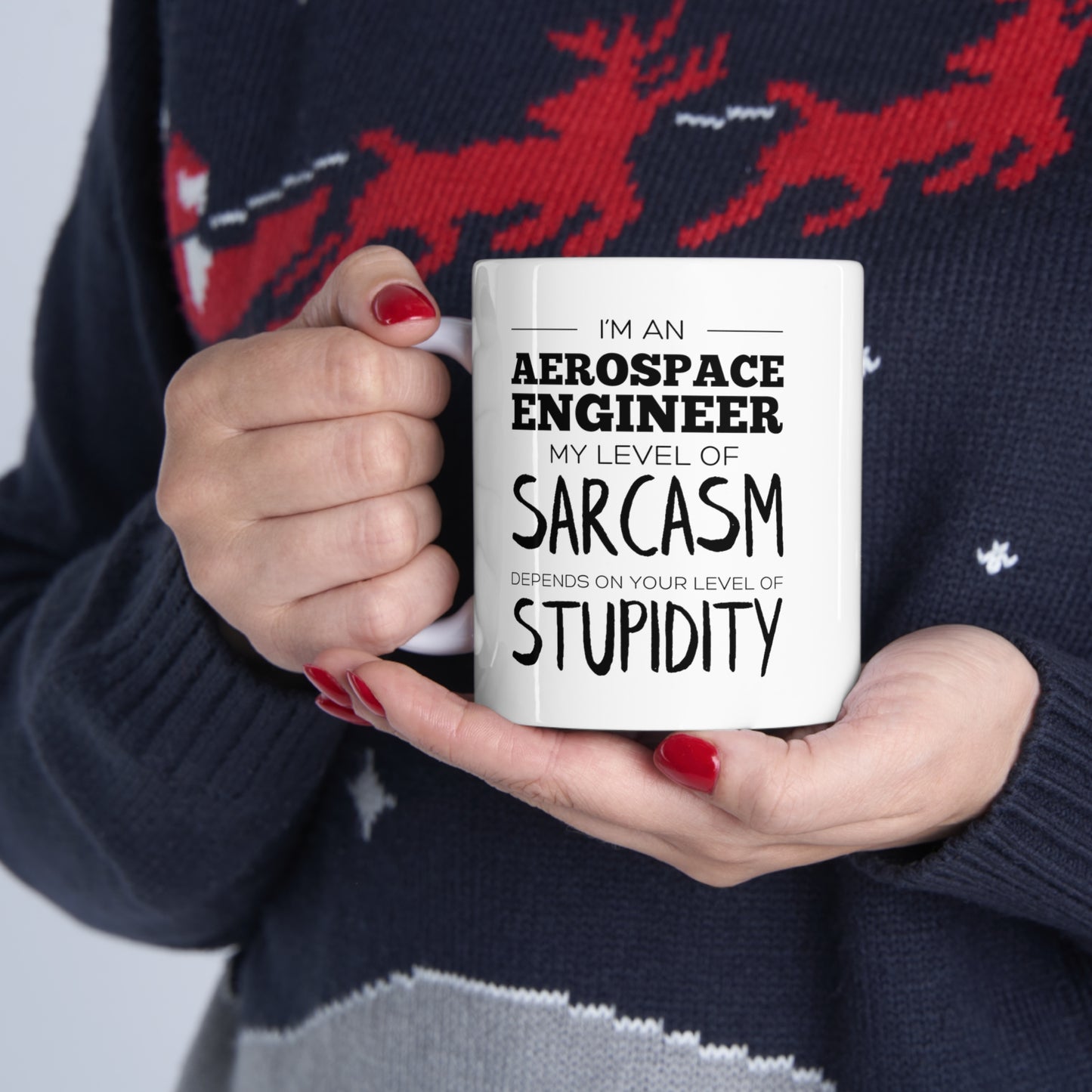 Aerospace Engineer Coffee Mug, My Level Of Sarcasm Depends On Your Level Of Stupidity, Funny Sarcastic Christmas Cup For Men Women Friends Coworker