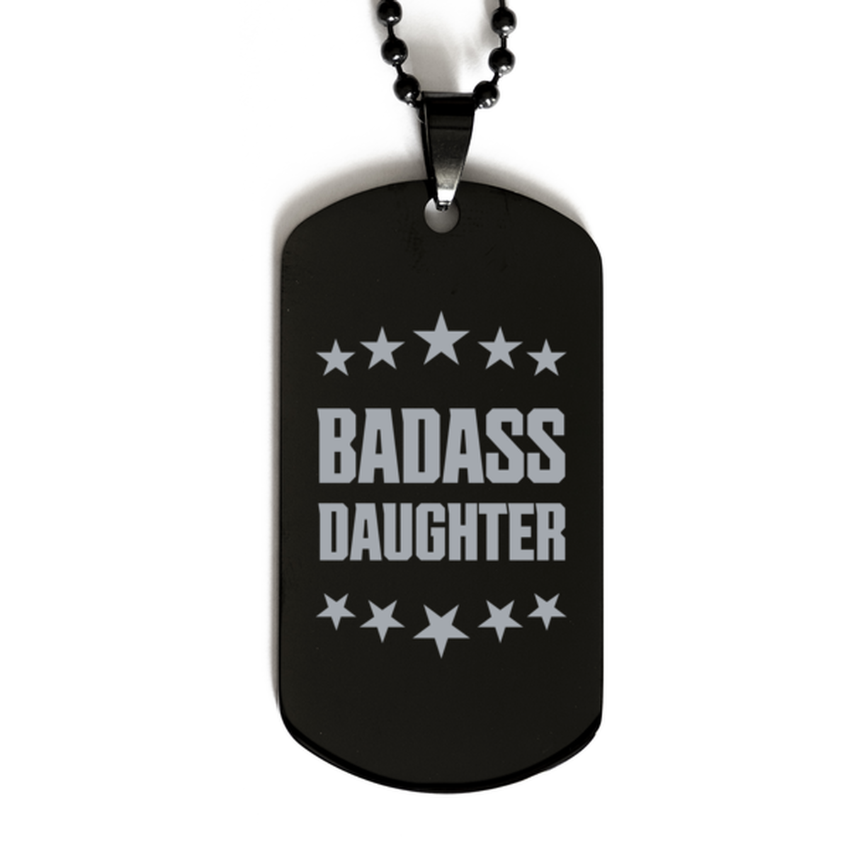 Daughter Black Dog Tag, Badass Daughter, Funny Family Gifts  Necklace For Daughter From Mom Dad