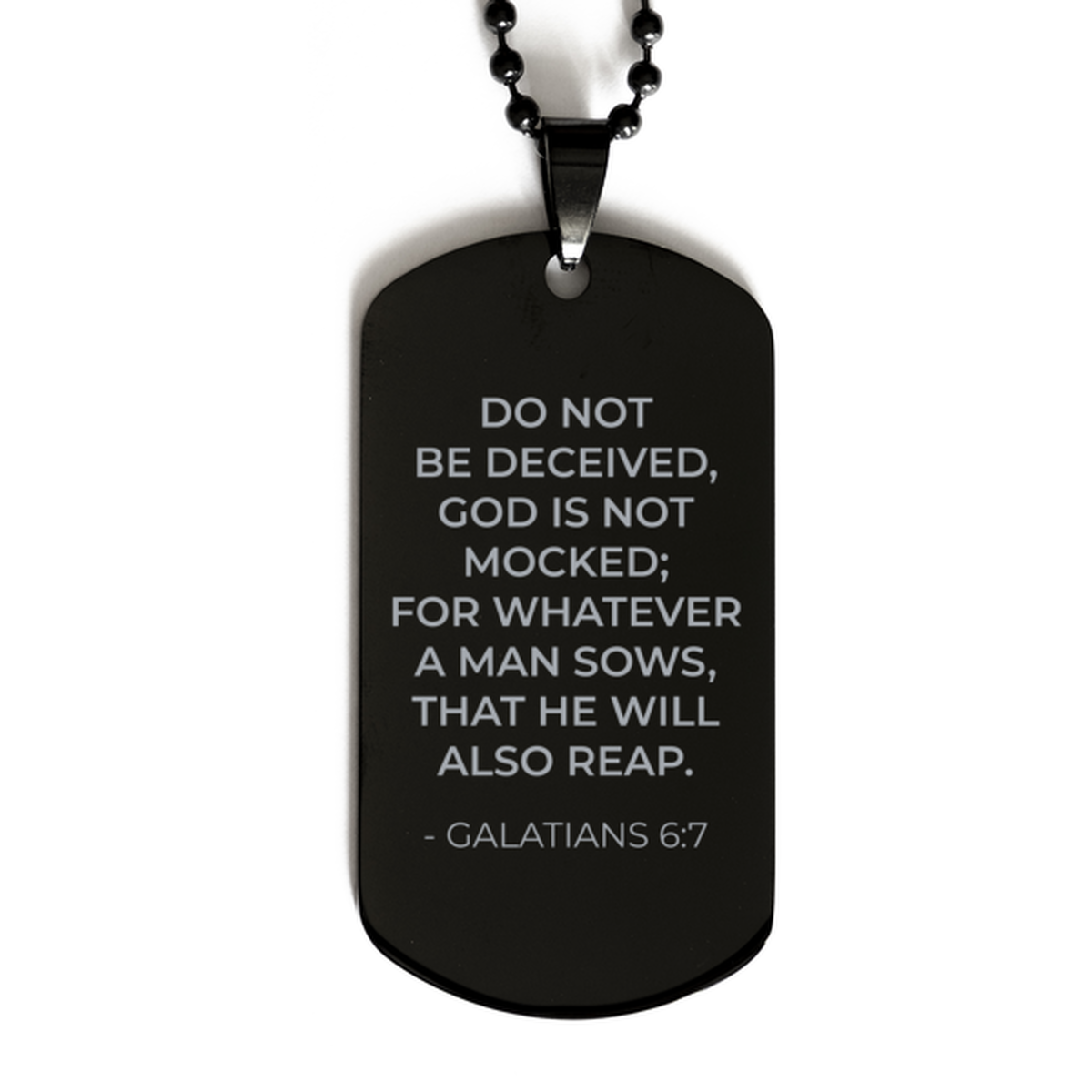 Bible Verse Black Dog Tag, Galatians 6:7 Do Not Be Deceived, God Is Not Mocked; For, Christian Inspirational Necklace Gifts For Men Women