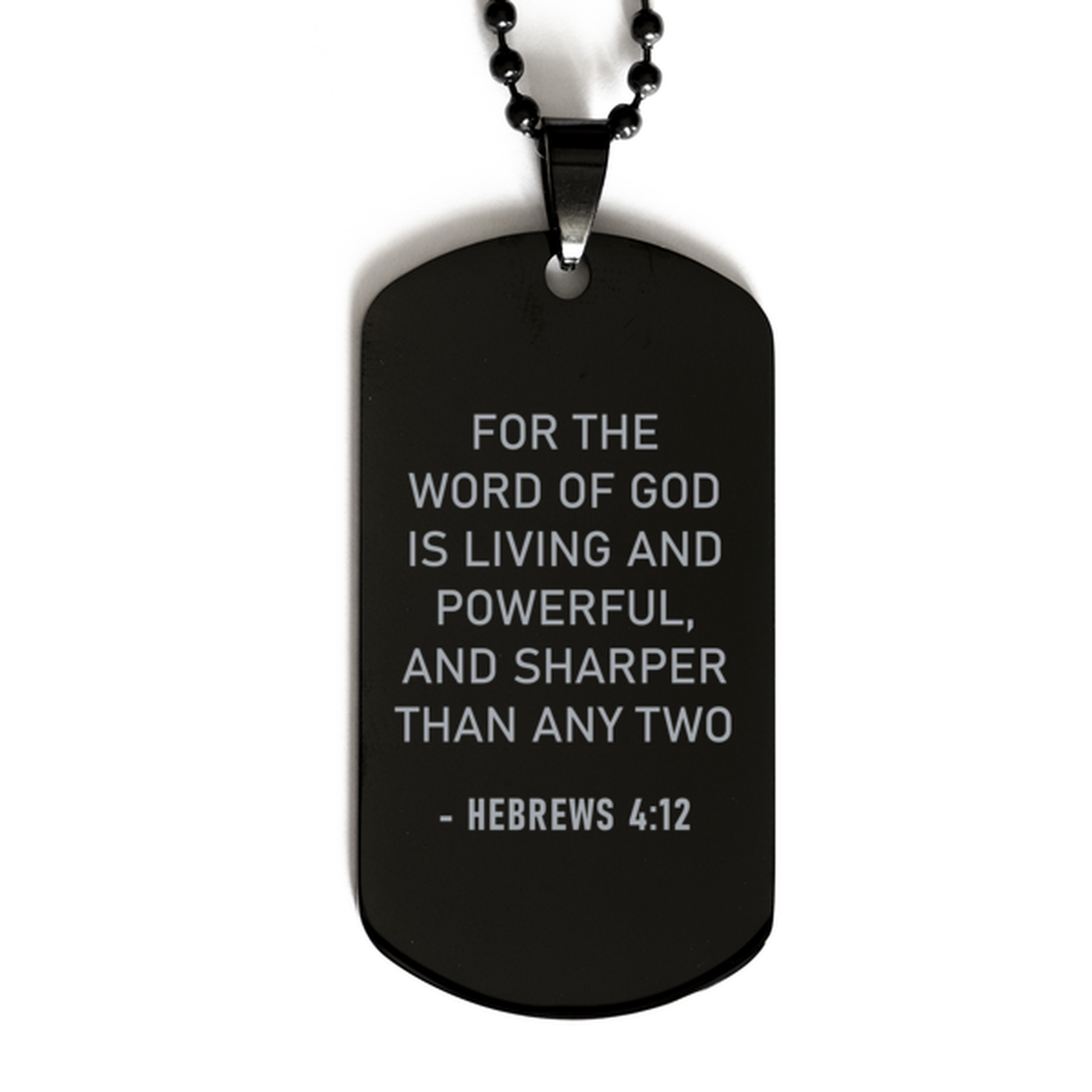 Bible Verse Black Dog Tag, Hebrews 4:12 For The Word Of God Is Living And Powerful, And, Christian Inspirational Necklace Gifts For Men Women