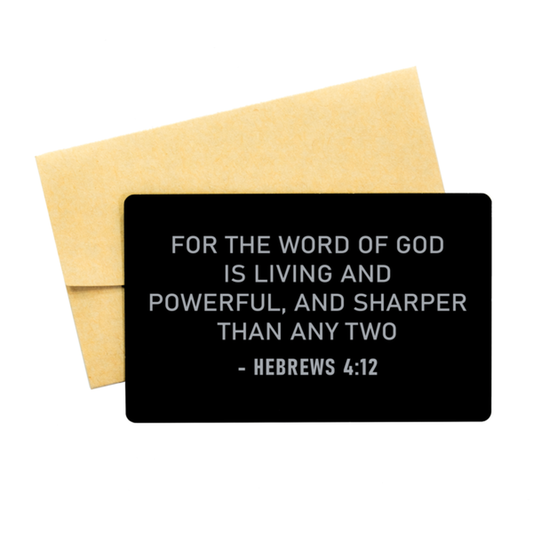 Bible Verse Card, Hebrews 4:12 For The Word Of God Is Living And Powerful, And, Christian Inspirational Wallet Insert Gifts For Men Women