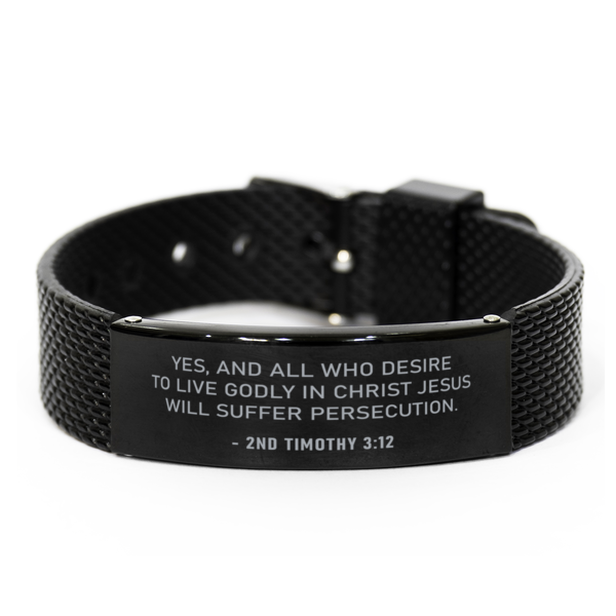 Christian Black Bracelet,, 2Nd Timothy 3:12 Yes, And All Who Desire To Live Godly In Christ, Motivational Bible Verse Gifts For Men Women