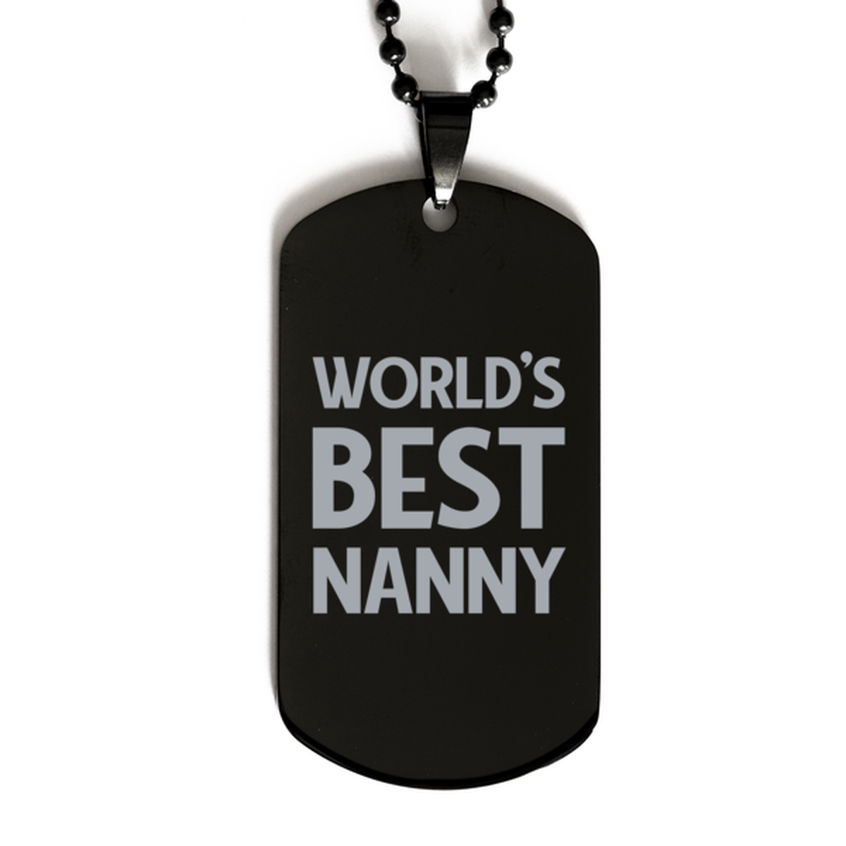 Worlds Best Nanny Gifts, Funny Black Engraved Dog Tag For Nanny, Birthday Presents For Women