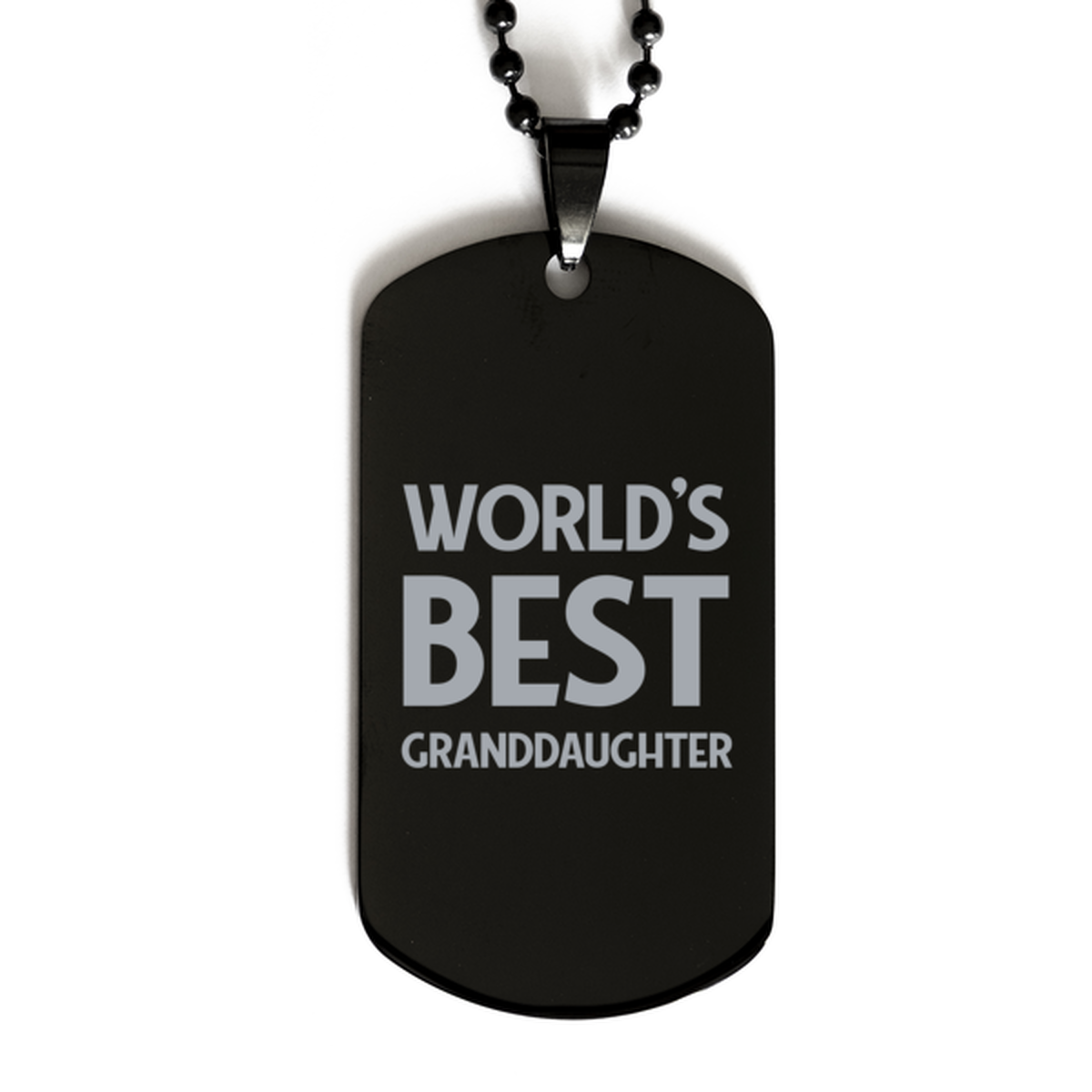 Worlds Best Granddaughter Gifts, Funny Black Engraved Dog Tag For Granddaughter, Birthday Presents For Women