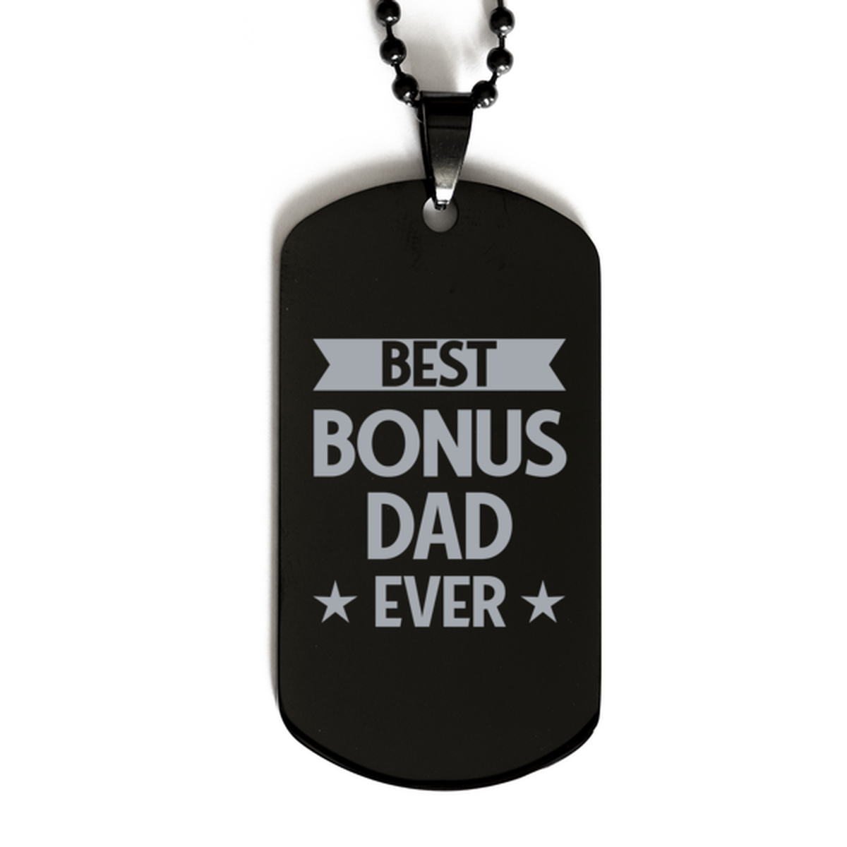 Best Bonus Dad Ever Bonus Dad Gifts, Funny Black Dog Tag For Bonus Dad, Birthday Family Presents Engraved Necklace For Men