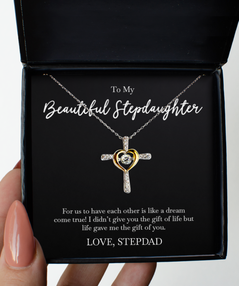 To My Stepdaughter Gifts, Dream Come True, Cross Dancing Necklace For Women, Birthday Jewelry Gifts From Stepdad