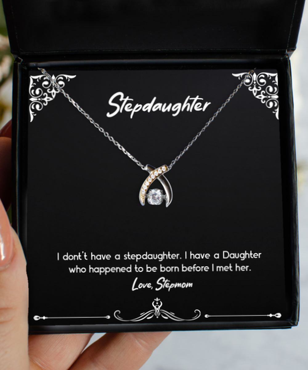 To My Stepdaughter Gifts, I Have A Daughter, Wishbone Dancing Necklace For Women, Birthday Jewelry Gifts From Stepmom