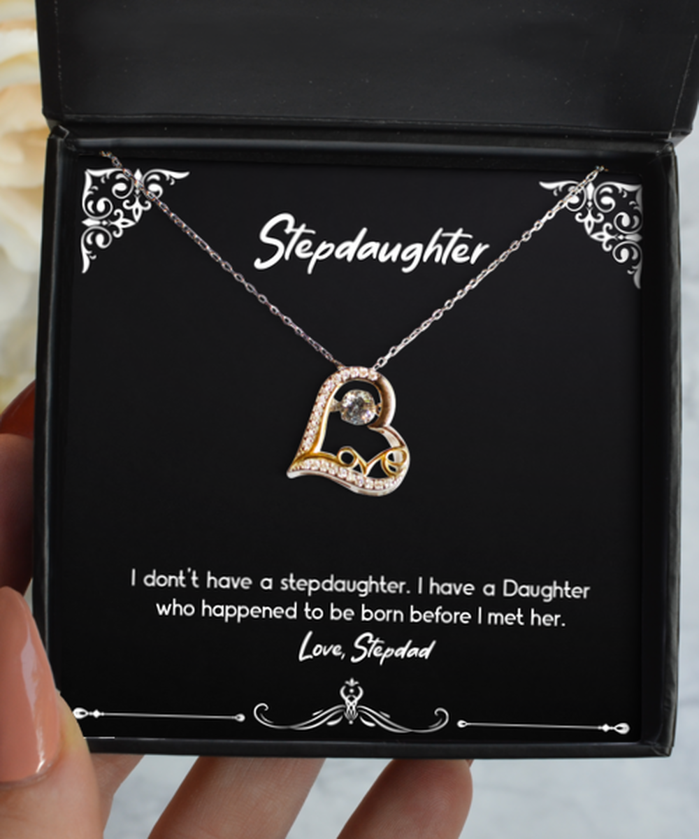 To My Stepdaughter Gifts, I Have A Daughter, Love Dancing Necklace For Women, Birthday Jewelry Gifts From Stepdad
