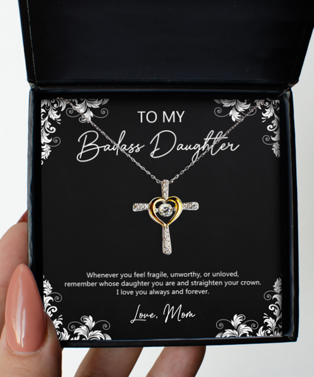 To My Badass Daughter Gifts, Always And Forever, Cross Dancing Necklace For Women, Birthday Jewelry Gifts From Mom