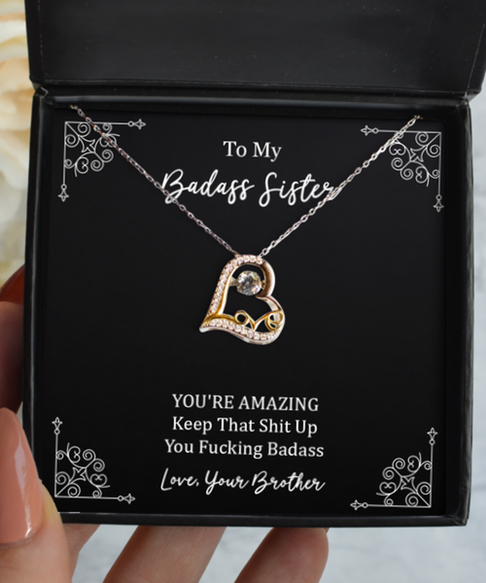 To My Badass Sister Gifts, You're Amazing, Love Dancing Necklace For Women, Birthday Jewelry Gifts From Brother