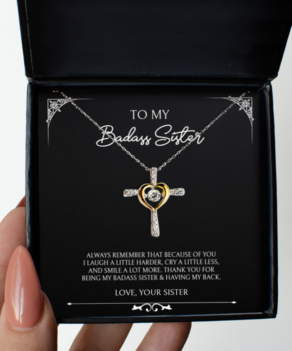 To My Badass Sister Gifts, Always Remember, Cross Dancing Necklace For Women, Birthday Jewelry Gifts From Sister