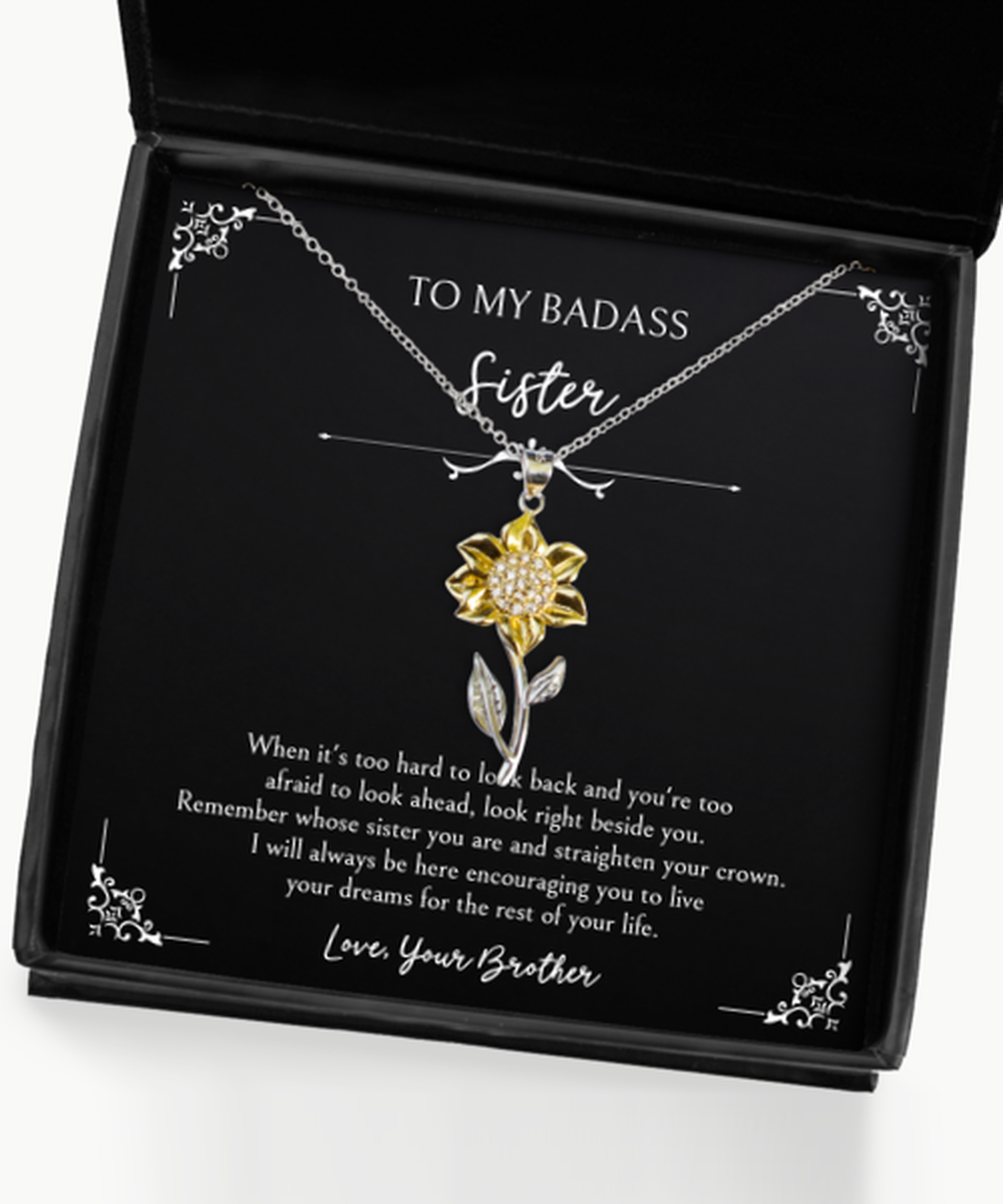 To My Badass Sister Gifts, Right Beside You, Sunflower Pendant Necklace For Women, Birthday Jewelry Gifts From Brother
