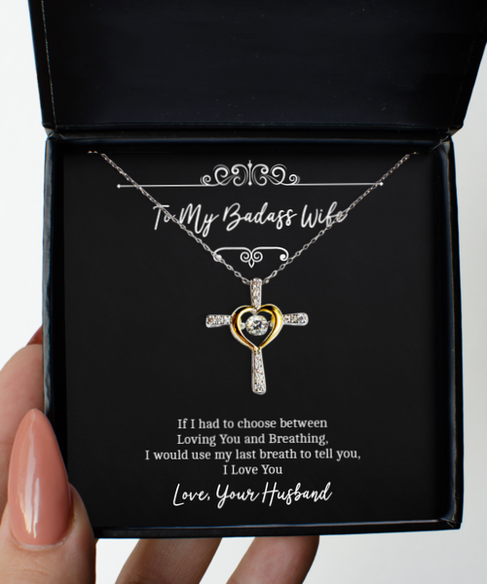 To My Badass Wife, Loving You, Cross Dancing Necklace For Women, Anniversary Birthday Valentines Day Gifts From Husband