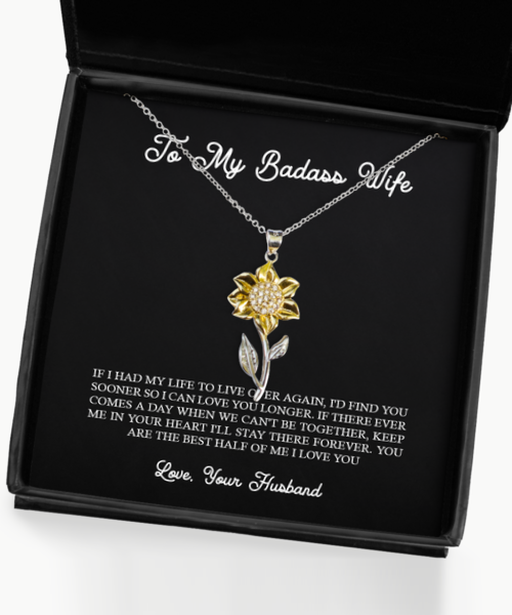 To My Badass Wife, You Are The Best, Sunflower Pendant Necklace For Women, Anniversary Birthday Valentines Day Gifts From Husband