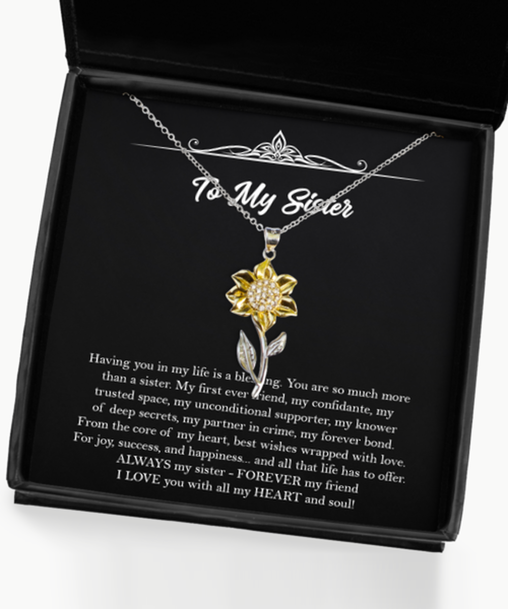 To My Sister Gifts, My First Ever Friend, Sunflower Pendant Necklace For Women, Birthday Jewelry Gifts From Sister