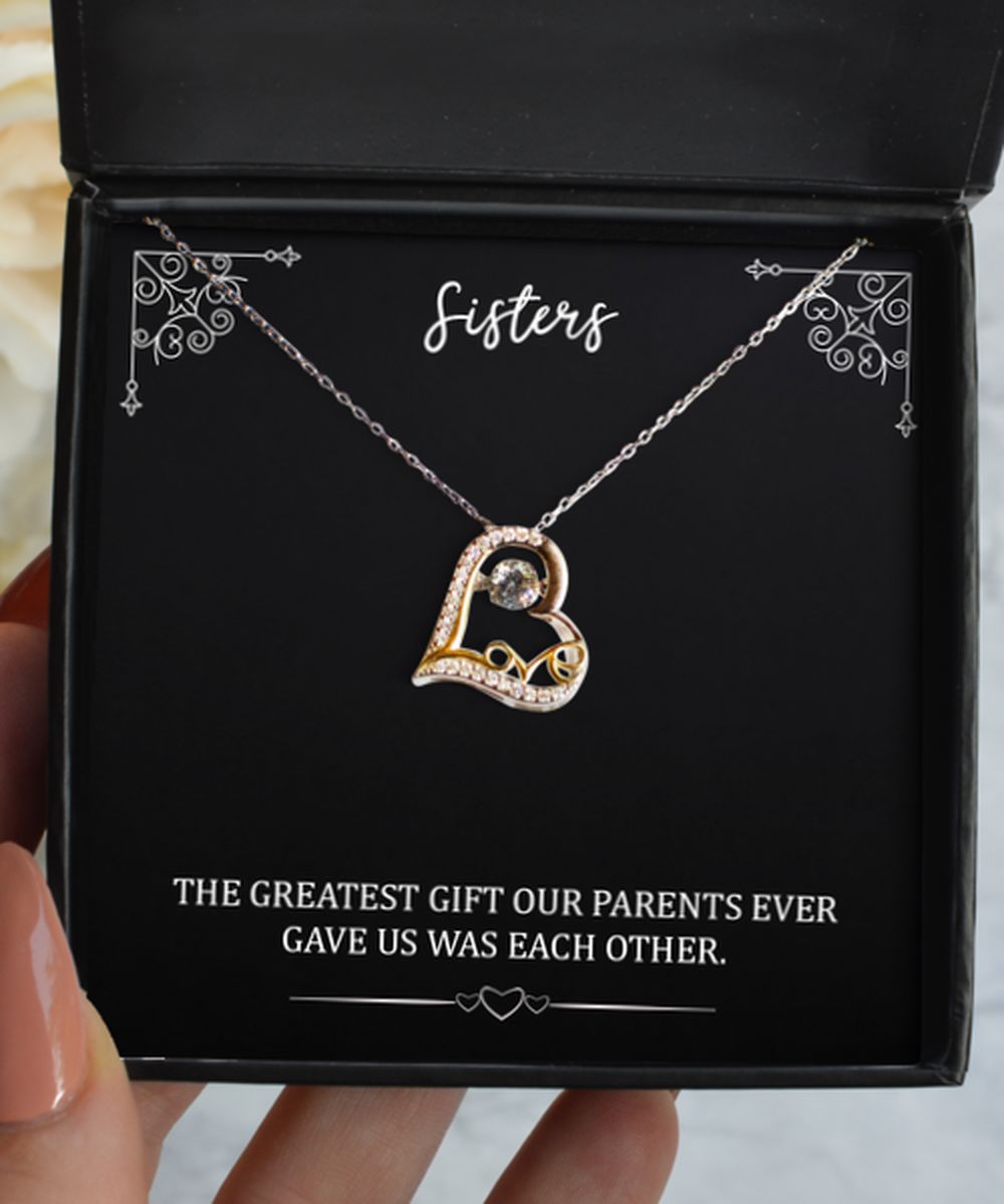 To My Sister Gifts, The Greatest Gift, Love Dancing Necklace For Women, Birthday Jewelry Gifts From Sister