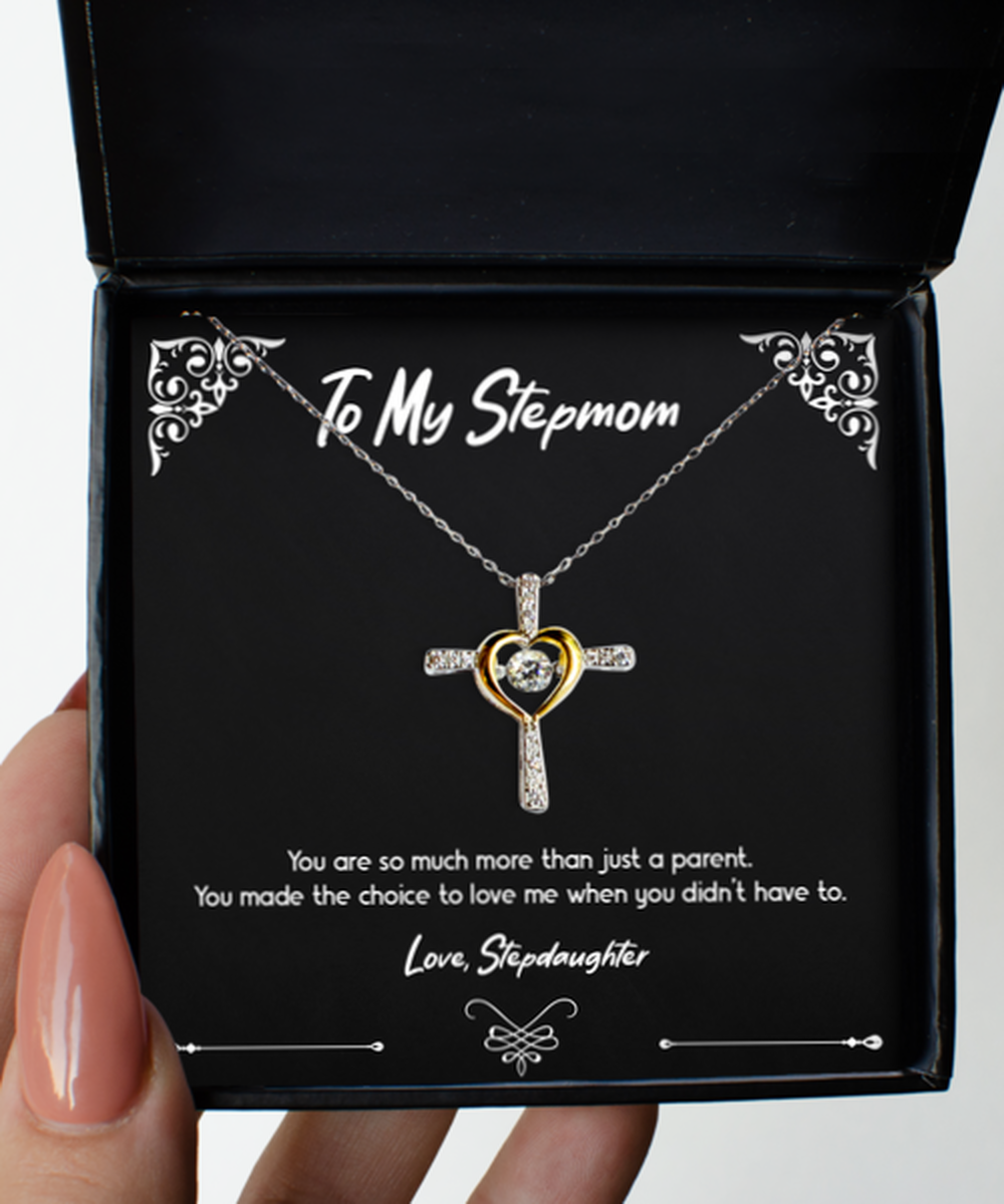 To My Stepmom Gifts, More Than Just A Parent, Cross Dancing Necklace For Women, Birthday Mothers Day Present From Stepdaughter